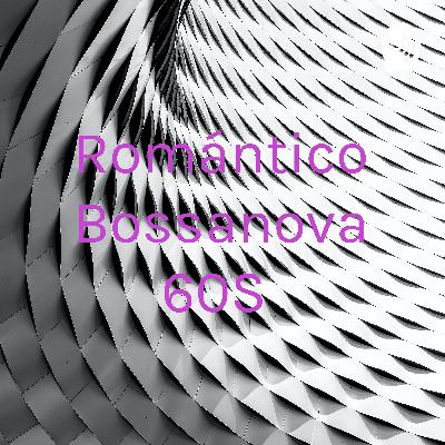 Romántico Bossanova 60S  (Trailer)