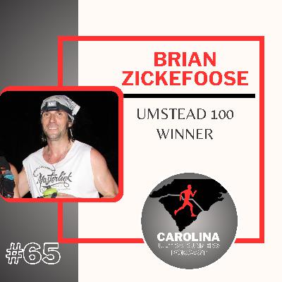 #65: Brian Zickefoose, Umstead 100 Winner