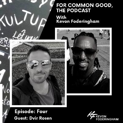 Episode Four: Meet Dvir Rosen