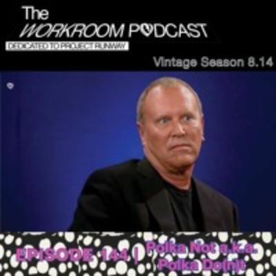 Episode 144 | Polka Not a.k.a. Polka Do(n)t (Season 8 Episode 14)