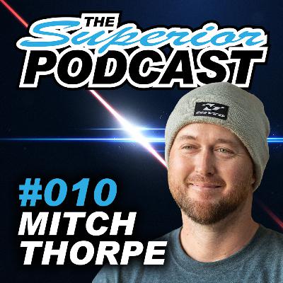 On the couch with Mitch Thorpe - The Superior Podcast S01EP10