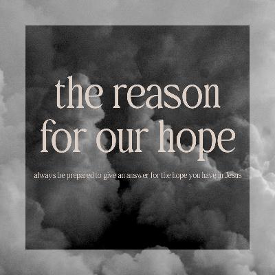 Gentle and Respectful | The Reason for Our Hope Gentle and Respectful | The Reason for Our Hope