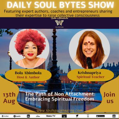 The Path of Non Attachment: Embracing Spiritual Freedom w/ Krishnapriya The Path of Non Attachment: Embracing Spiritual Freedom w/ Krishnapriya