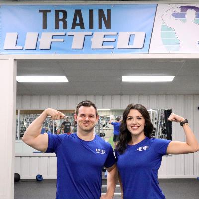 Ep. 36 - Lifted Nutrition & Fitness Ep. 36 - Lifted Nutrition & Fitness