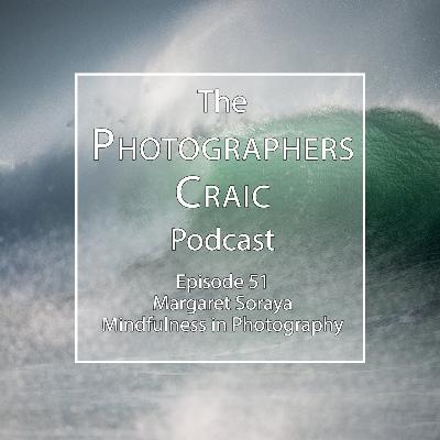 Finding Mindfulness in landscapes with Margaret Soraya