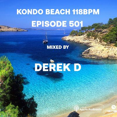 Kondo Beach 118Bpm - Episode 501 Kondo Beach 118Bpm - Episode 501