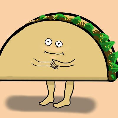 Let's taco bout us!?