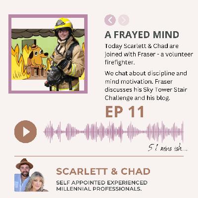EP9: A Frayed mind - Volunteer firefighter & Auckland Sky Tower Stair Challenge