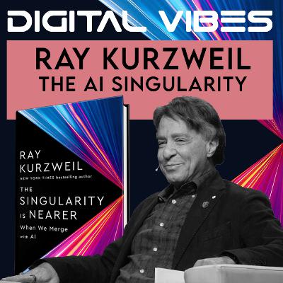 #8 - Ray Kurzweil And The AI Singularity