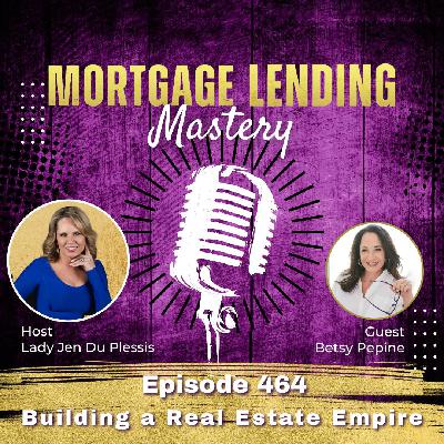 Building a Real Estate Empire with Betsy Pepine Building a Real Estate Empire with Betsy Pepine