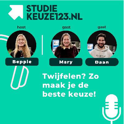 Twijfelen? Zo maak je de beste keuze!