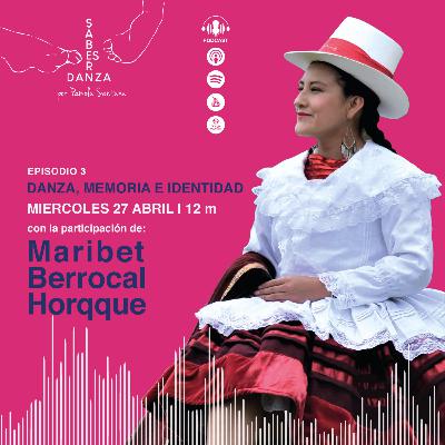 #3 Danza, memoria e identidad