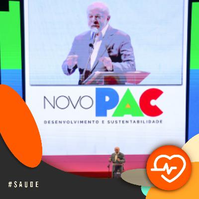 Com a Saúde em Dia - Novo Plano de Aceleração do Crescimento