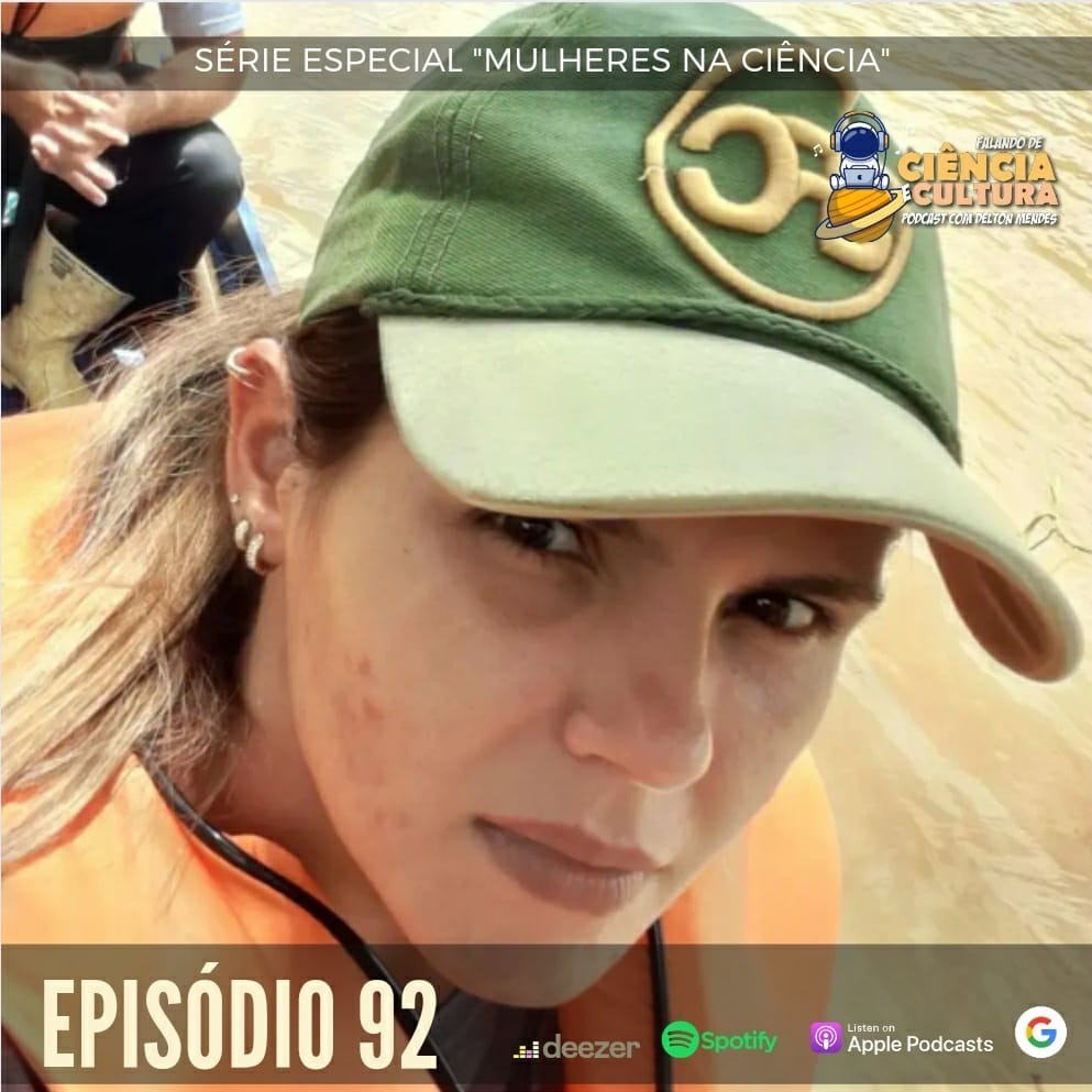 Falando de Ciência e Cultura –  Podcast com o Dr. Delton Mendes