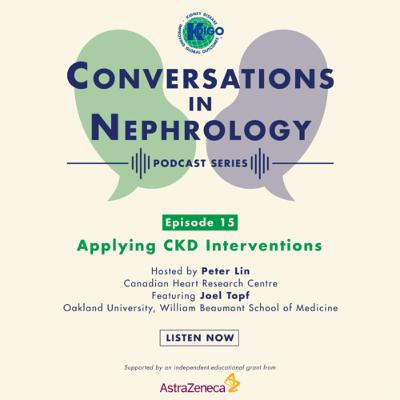 Episode 15: Applying CKD Interventions