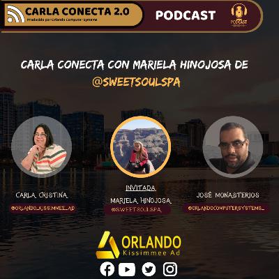 CARLA CONECTA 2.0 PRESENTA A MARIELA HINOJOSA DE SWEET SOUL SPA CARLA CONECTA 2.0 PRESENTA A MARIELA HINOJOSA DE SWEET SOUL SPA