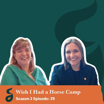 Wish I Had a Horse Camp