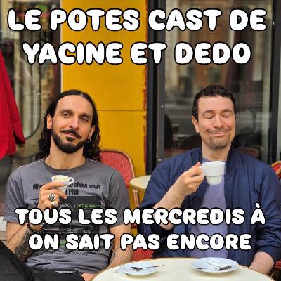 Le potes cast avec Jean charles Skarbowsky