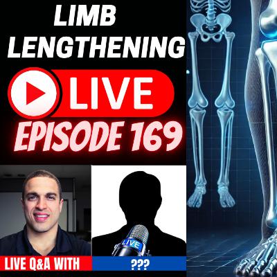 Limb Lengthening LIVE Episode 169 - How to Walk Normally After Limb Lengthening Limb Lengthening LIVE Episode 169 - How to Walk Normally After Limb Lengthening
