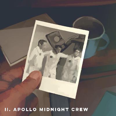 Apollo Midnight Crew