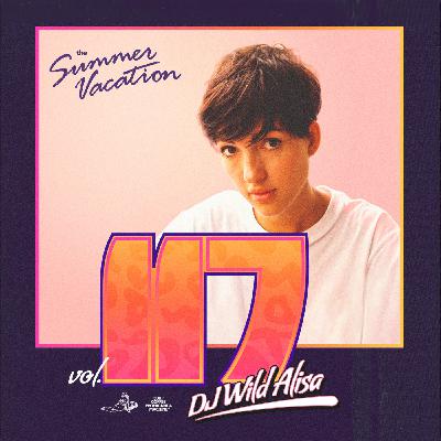 Peace Division™ 'The Summer Vacation' vol. 117 by SCPM records x DJ WILD ALISA