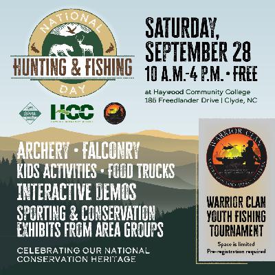 Episode 2: Celebrating National Hunting & Fishing Day