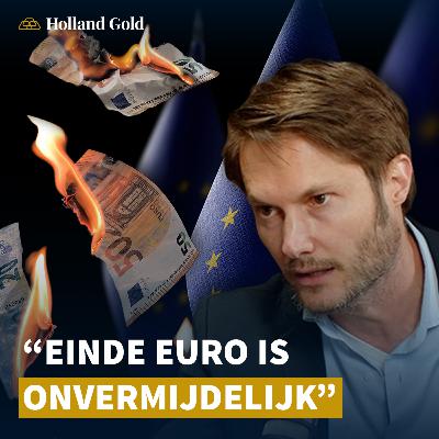 “Einde Euro is Onvermijdelijk” | Paul Buitink over Goud, Eurobonds & Het Mislukken van de Euro “Einde Euro is Onvermijdelijk” | Paul Buitink over Goud, Eurobonds & Het Mislukken van de Euro