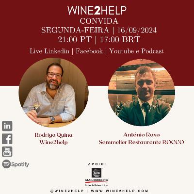 Sommelier António Roxo - Restaurante Rocco @Wine2Help