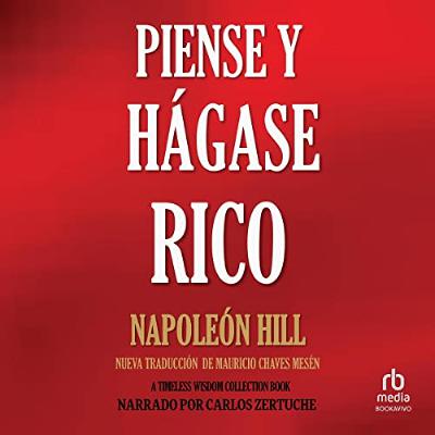 Piense y Hágase Rico [Think and Grow Rich] (Audiolibro) | Prueba Gratis