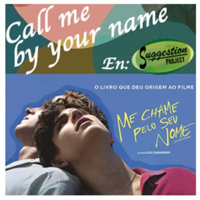 13. Call me by your name (Libro 🇺🇸 LGBT+ )