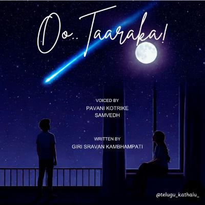 Oo Taaraka ✨ Telugu podcast 🩵 Oo Taaraka ✨ Telugu podcast 🩵