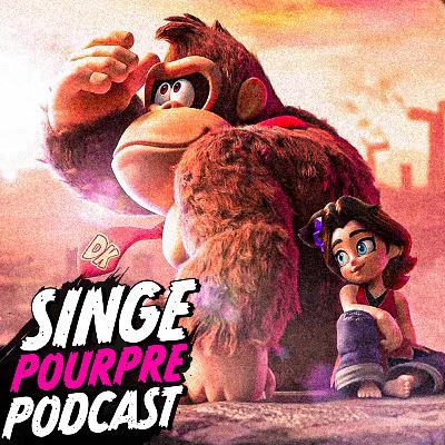 Donkey Kong Bananza, Mario Kart World & Death Stranding 2 | Singe Pourpre Podcast