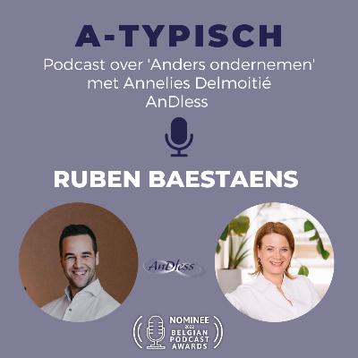 Afl. 85 A-typisch ondernemen: Ruben Baestaens - Are Agency & Simba Service