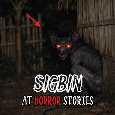 Sigbin at Horror Stories | Horror Stories Compilation #37