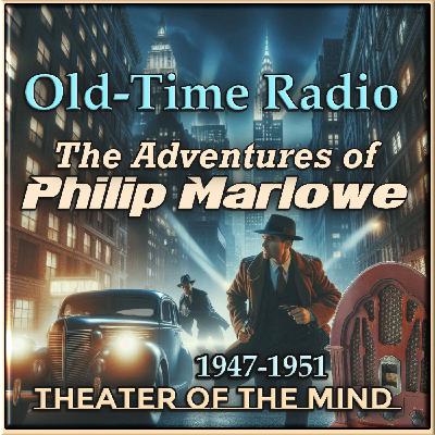 The Ladies Night - Philip Marlowe | 02/21/1950 (Ep072)
