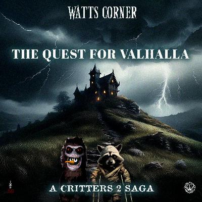 8: The Quest For Valhalla: A Critters 2 Saga