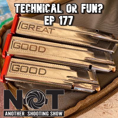 Technical or Fun? - Ep 177