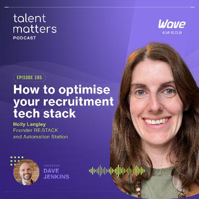 How to optimise your recruitment tech stack W/ Holly Langley How to optimise your recruitment tech stack W/ Holly Langley