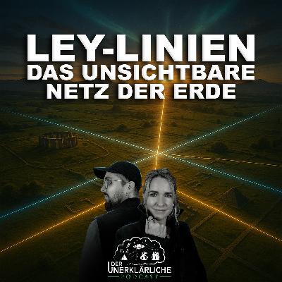 Ley-Linien – Das unsichtbare Netz der Erde