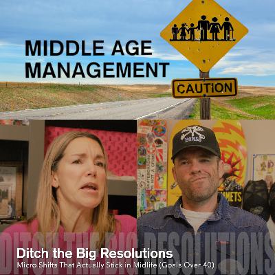 Ditch the Big Resolutions: Micro Shifts That Actually Stick in Midlife (Goals Over 40) Ditch the Big Resolutions: Micro Shifts That Actually Stick in Midlife (Goals Over 40)