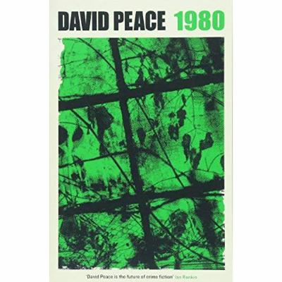 12: David Peace - '1980'