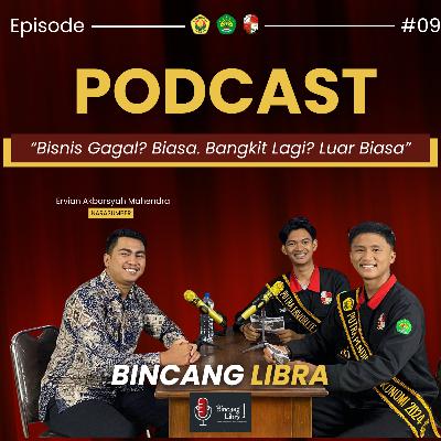 Eps 9 | “Bisnis Gagal?Biasa. Bangkit Lagi? Luar Biasa”