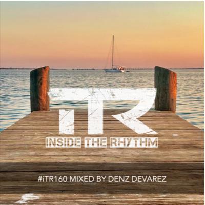 Episode 41: #iTR160 mixed by Denz Devarez