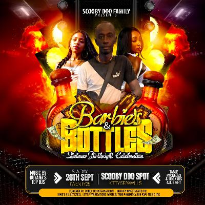 BARBIES AND BOTTLE PROMO UPDATE BY BIGPAPA & DJ DELLON AKA HOTSKULL