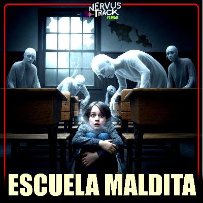LA ESCUELA MALDITA