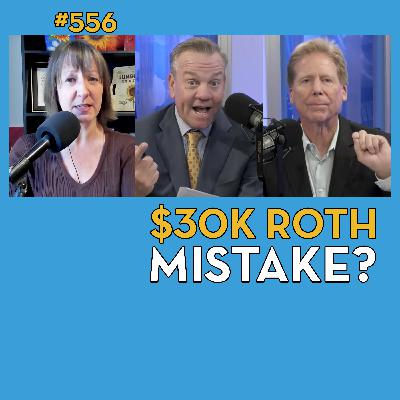 Roth Conversions vs. 0% Capital Gains Rate: a Retirement Tax Trap? - 556 Roth Conversions vs. 0% Capital Gains Rate: a Retirement Tax Trap? - 556