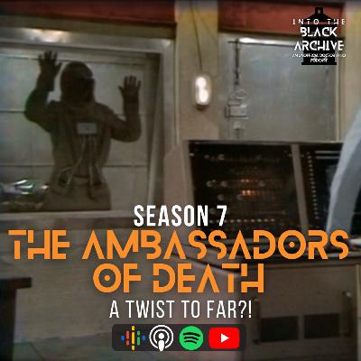 #053 - The Ambassadors of Death - GET YOUR AMBASSADORS READY!