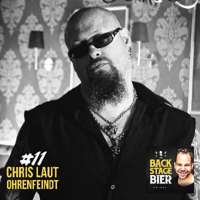 #11: Chris Laut (OHRENFEINDT) #11: Chris Laut (OHRENFEINDT)