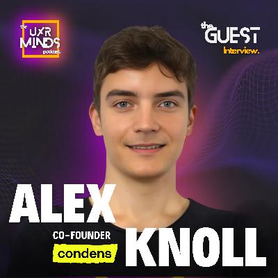 The Evolving role of UX Research ft. Alex Knoll, Condens The Evolving role of UX Research ft. Alex Knoll, Condens