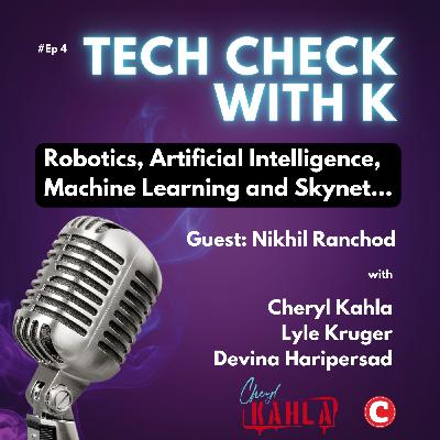 Robotics, AI, Machine Learning and Skynet